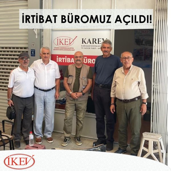 İrtibat Büromuz Açıldı!